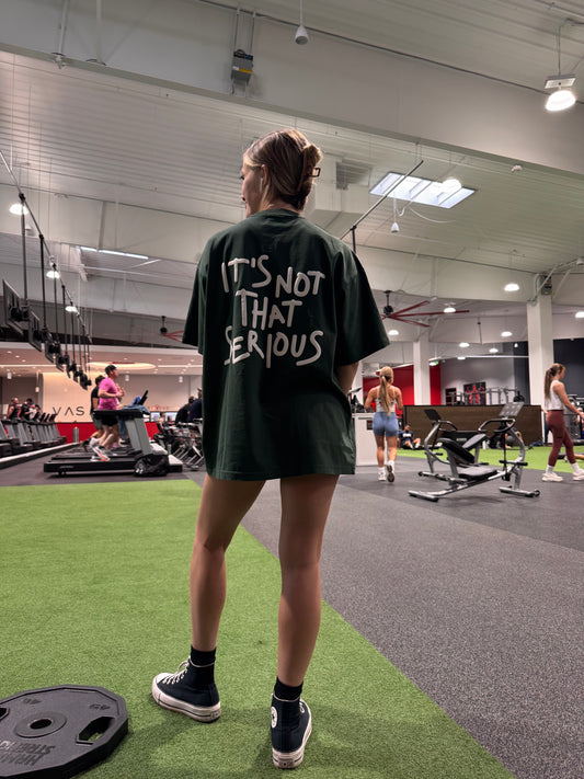 IT’S NOT THAT SERIOUS TEE