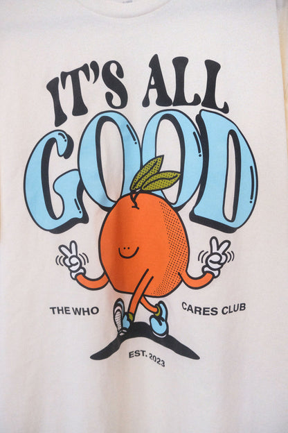 IT'S ALL GOOD Graphic Tee - CREAM