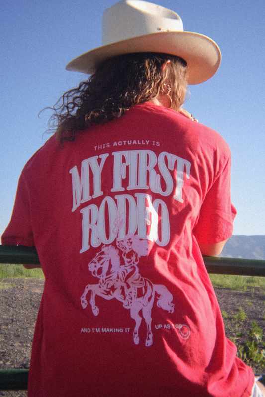 MY FIRST RODEO TEE