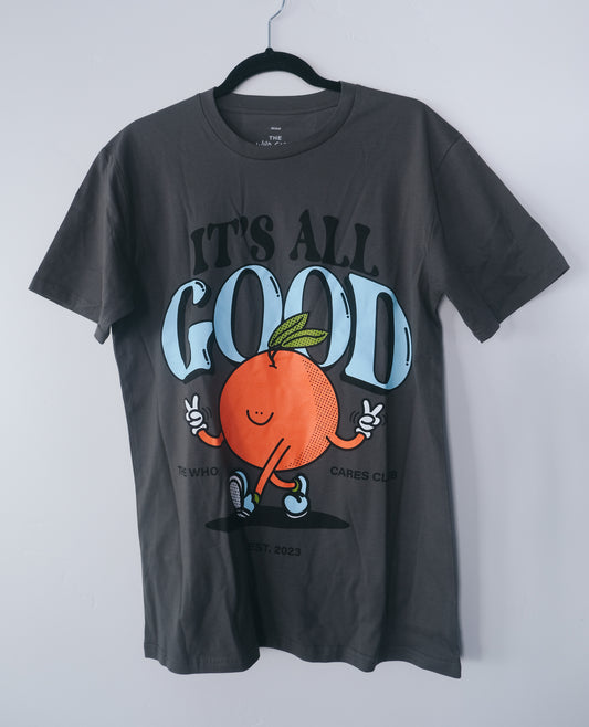 IT'S ALL GOOD Graphic Tee - GRAY